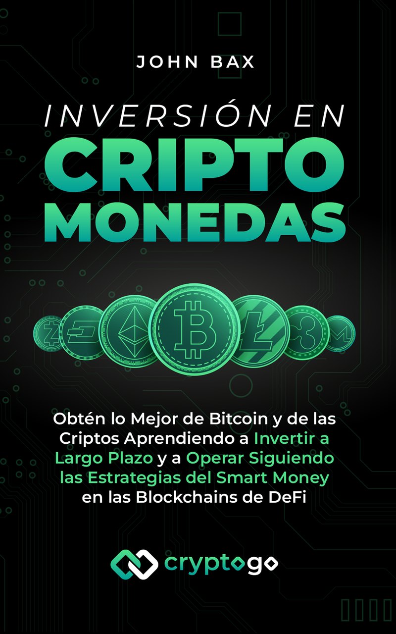Inversión en Criptomonedas — John Bax, Crypto Go